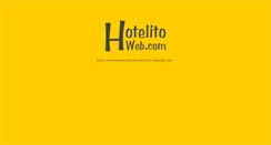 Desktop Screenshot of hotelitoweb.com